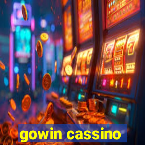 gowin cassino